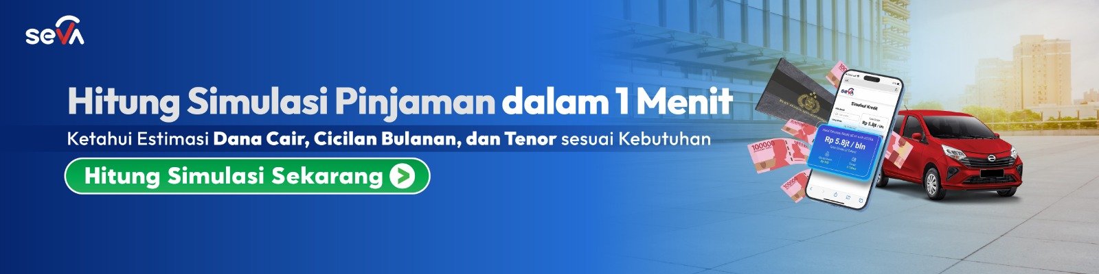 Hitung Simulasi Pinjaman dalam 1 Menit - SEVA